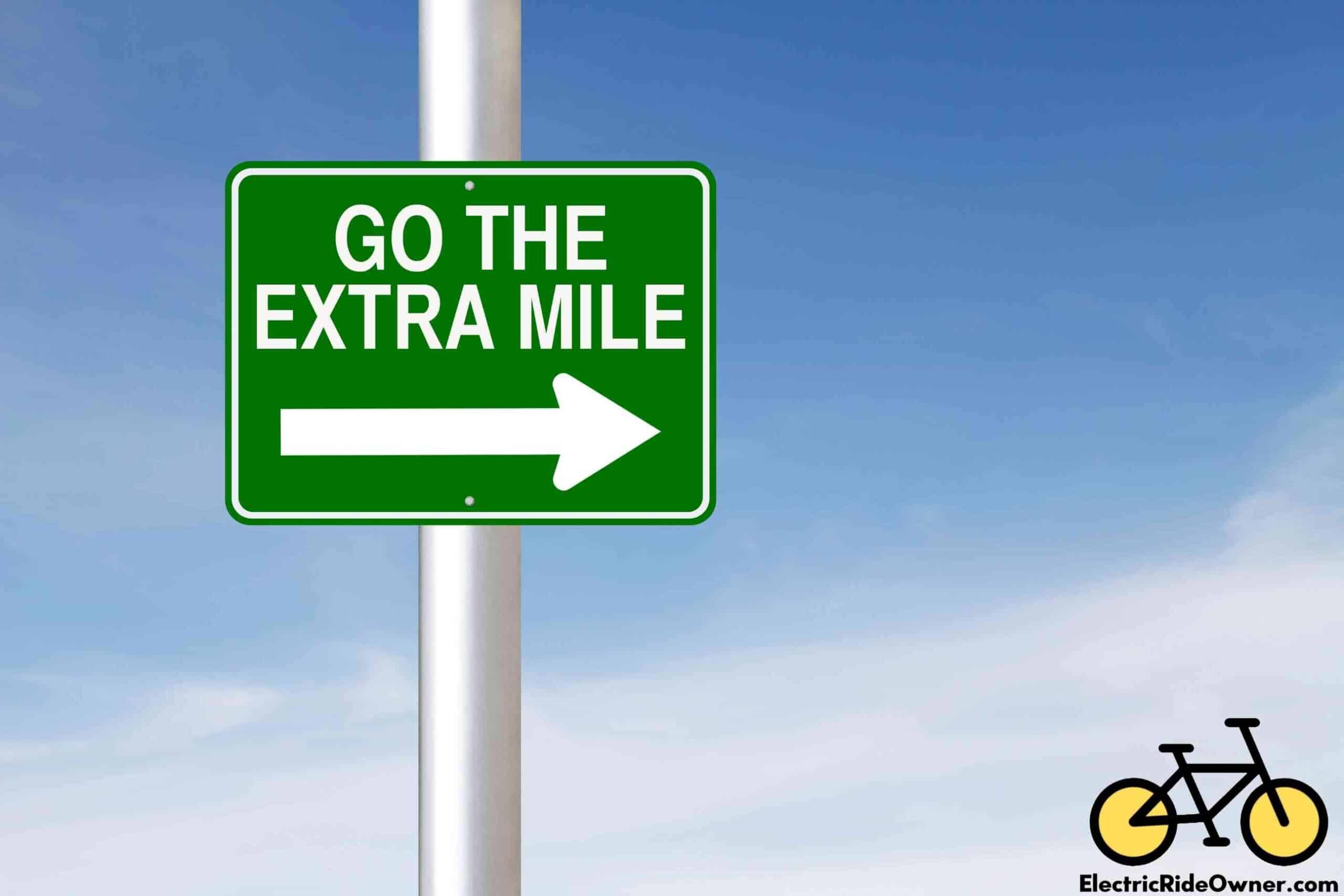 go to the extra mile sign